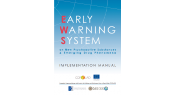 Early Warning System on NPS and Emerging Drug Phenomena. Implementation Manual